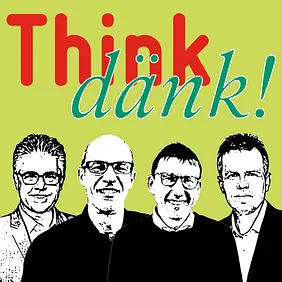 Think dänk! Podcast: Patrick Dümmler, Christof Dietler, Otmar Hofer, Marc Lehmann
