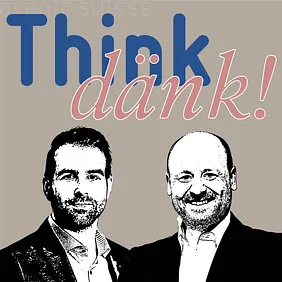 Think dänk!-Podcast mit Lukas Schmid und